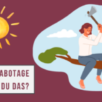 Selbstsabotage